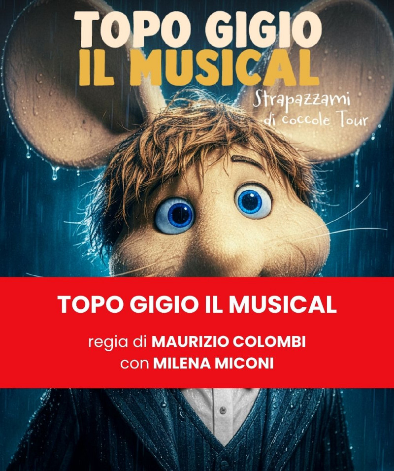 TOPO GIGIO IL MUSICAL